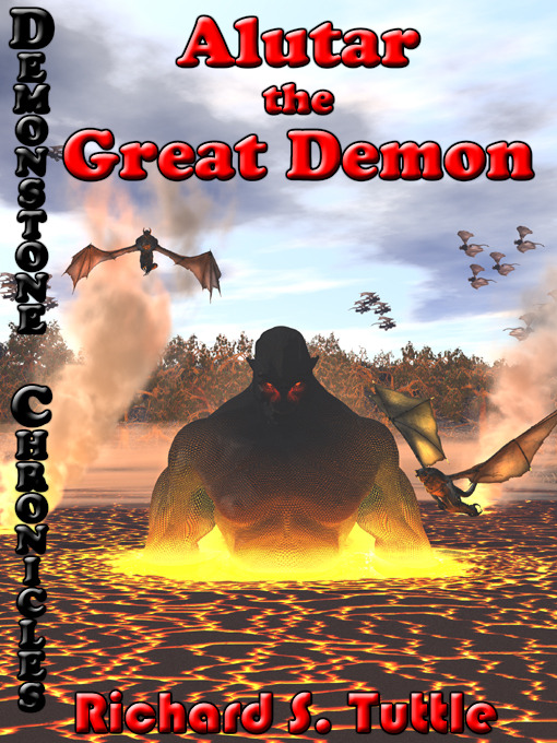 Title details for Alutar: The Great Demon by Richard S. Tuttle - Available